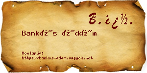 Bankós Ádám névjegykártya